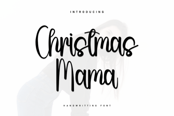 Christmas Mama: A Guide to Heartfelt Handwritten Typography