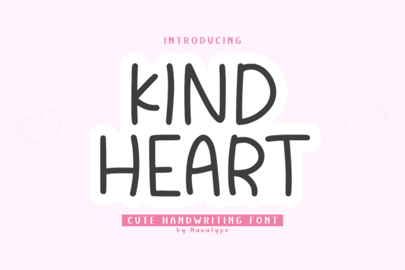 Kind Heart Font: Soft Handwriting for Crafters