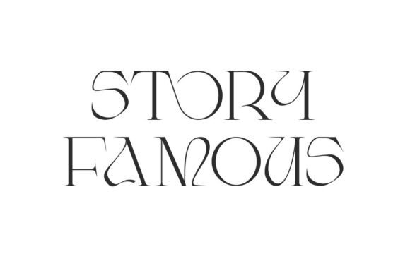 Story Famous Font: Elegant Serif for Luxury Design