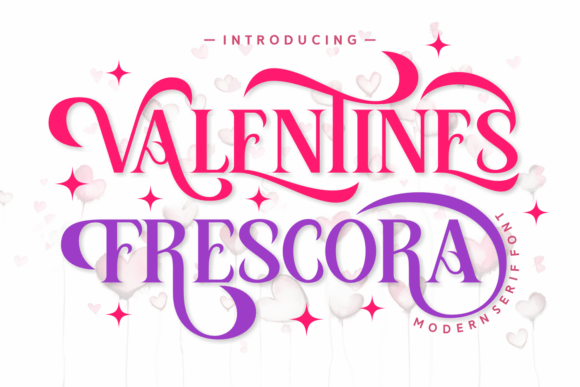 Valentine Frescora: Romantic Serif Typography