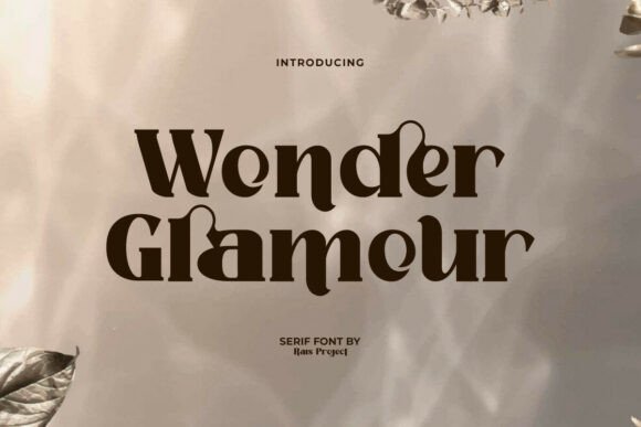 Wonder Glamour: A Versatile Serif Font for Design